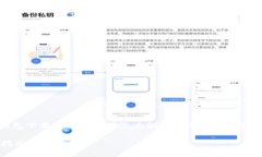 注意：接下来是一个针对“火币TP钱包下载”的、
