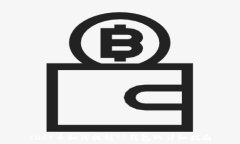   IOST币如何提到TP钱包的详细指南